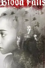 Постер фильма: Кровавый водопад