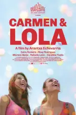 Постер фильма «Кармен и Лола»