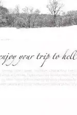 Приятного путешествия в ад