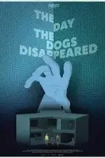 День, когда пропали собаки