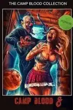 Кровавый лагерь 8: Откровения
