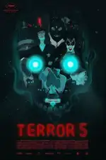 Постер фильма: Террор 5