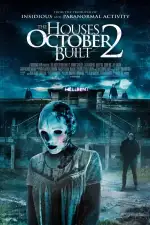 Постер фильма «Дома, построенные в октябре 2»