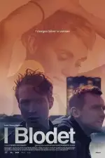 Постер фильма «Проникая в кровь»