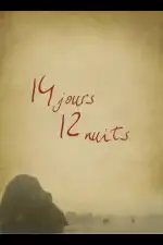 Постер фильма: 14 дней, 12 ночей
