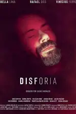 Постер фильма «Дисфория»