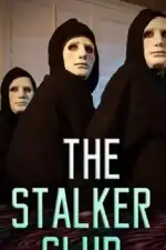 Постер фильма: The Stalker Club (ТВ)