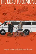 Постер фильма: The Road to Edmond
