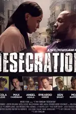 Постер фильма: Desecration