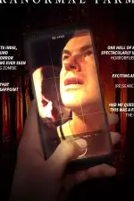 Постер фильма: Паранормальная Ферма 2: Ближе к истине