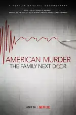 Американское убийство: Семья по соседству