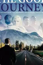 Постер фильма: The Good Journey
