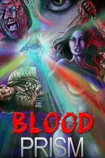 Постер фильма: Blood Prism