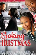 Постер фильма: Baking Christmas (ТВ)