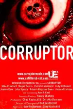 Постер фильма: Corruptor