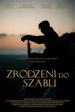 Постер фильма: Рождённые с саблей