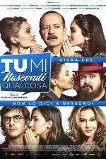 Постер фильма: Ты что-то скрываешь