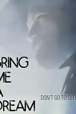 Пришли же мне сон