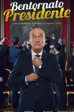Постер фильма: С возвращением, Президент!
