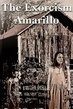 Постер фильма: Экзорцизм в Амарилло
