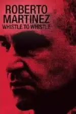 Роберто Мартинес: От свистка до свистка