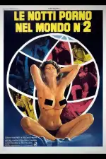Постер фильма: Мировые порно ночи 2