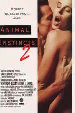Постер фильма «Животные инстинкты 2»