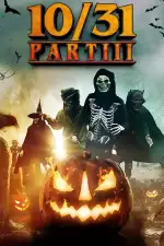 Постер фильма: 10/31 Часть третья