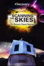 Сканируя небо: Телескоп Discovery Channel