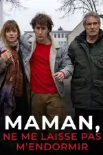 Постер фильма: Мама, не дай мне заснуть