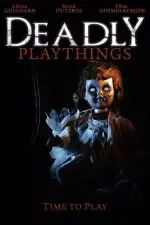 Постер фильма «Смертельные игрушки»