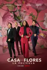 Дом цветов: Фильм
