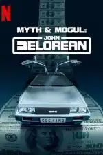 Mythos und Mogul: John DeLorean