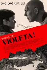 Постер фильма: Добро пожаловать, Виолета!