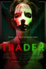 Постер фильма: Трейдер