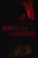 Преследуемый её именем