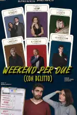 Уикенд для двоих и убийство