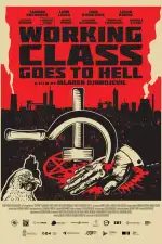 Рабочий класс попадёт в ад