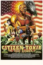 Токсичный мститель 4: Гражданин Токси