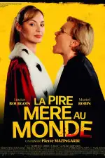 Худшая мать на свете