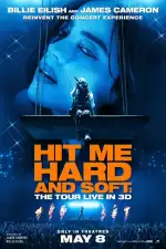 Постер фильма: Билли Айлиш: Тур «Hit Me Hard and Soft»